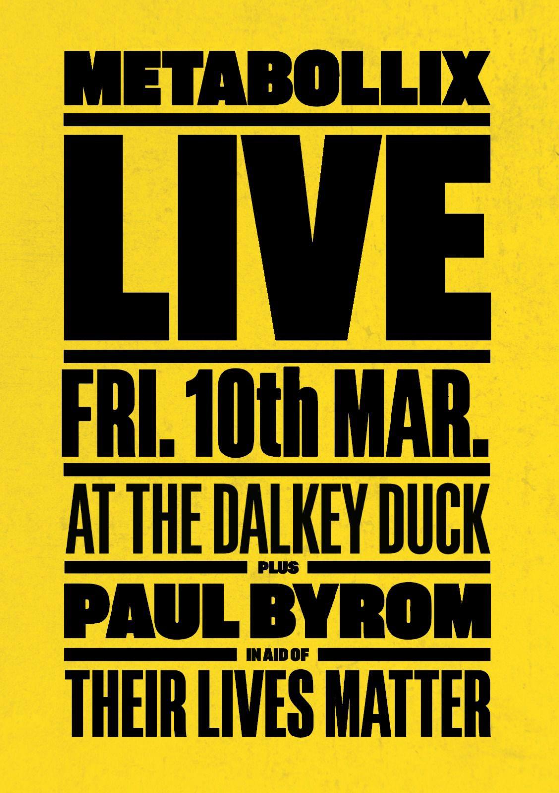 Metabollix - Dalkey Duck